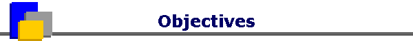 Objectives